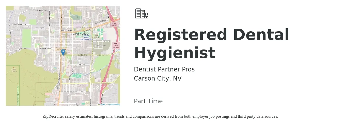 Dentist Partner Pros job posting for a Registered Dental Hygienist in Carson City, NV with a salary of $55 Hourly with a map of Carson City location.