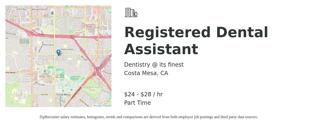 Dentistry @ its finest job posting for a Registered Dental Assistant in Costa Mesa, CA with a salary of $25 to $30 Hourly with a map of Costa Mesa location.