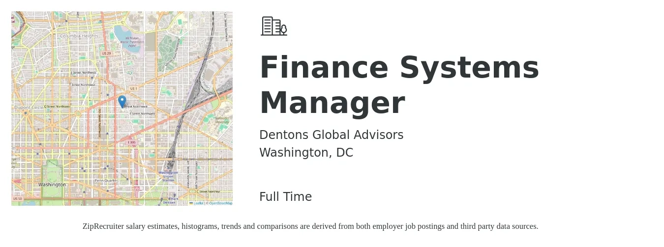 Dentons Global Advisors job posting for a Finance Systems Manager in Washington, DC with a salary of $106,600 to $189,600 Yearly with a map of Washington location.