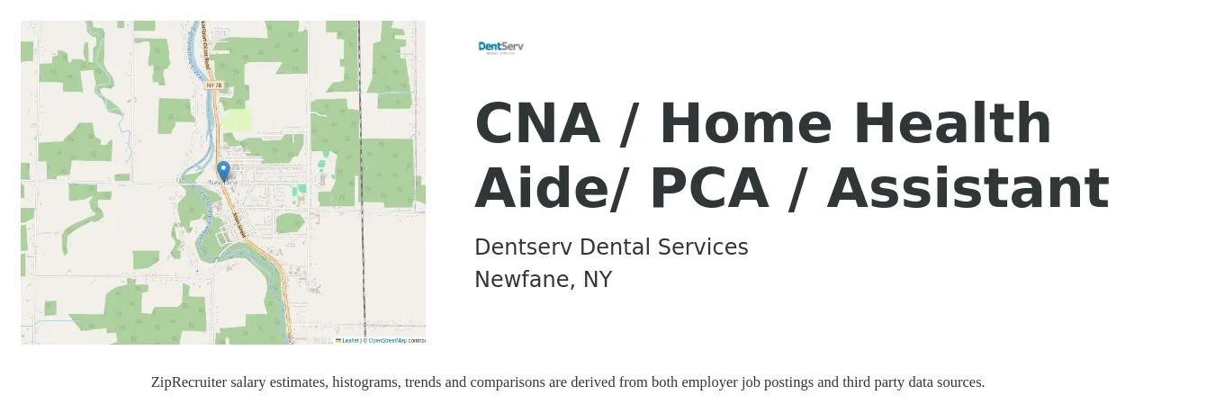 Dentserv Dental Services job posting for a CNA / Home Health Aide/ PCA / Assistant in Newfane, NY with a salary of $16 to $21 Hourly with a map of Newfane location.