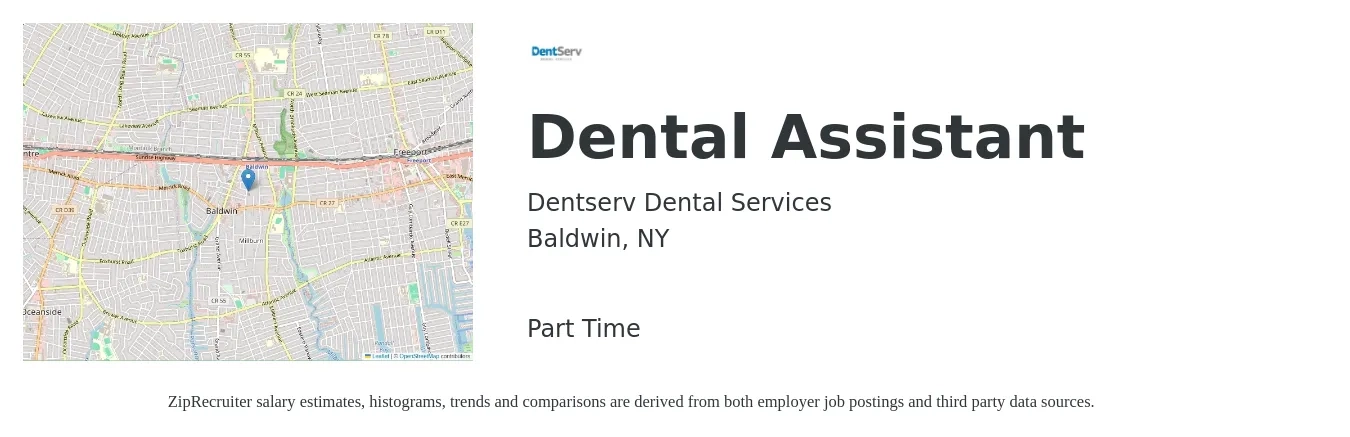 Dentserv Dental Services job posting for a Dental Assistant in Baldwin, NY with a salary of $18 to $24 Hourly with a map of Baldwin location.