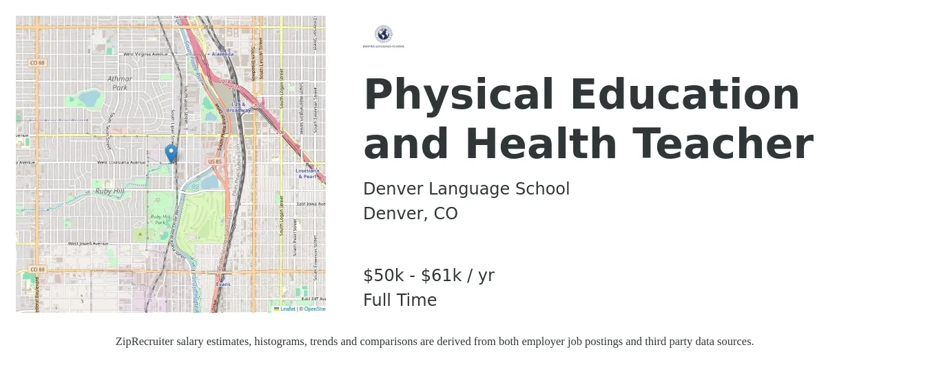 Denver Language School job posting for a Physical Education and Health Teacher in Denver, CO with a salary of $50,000 to $61,001 Yearly with a map of Denver location.