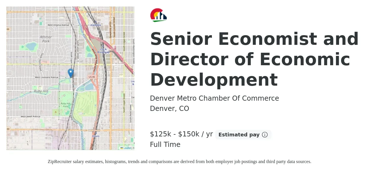 Denver Metro Chamber Of Commerce job posting for a Senior Economist and Director of Economic Development in Denver, CO with a salary of $125,000 to $150,000 Yearly with a map of Denver location.