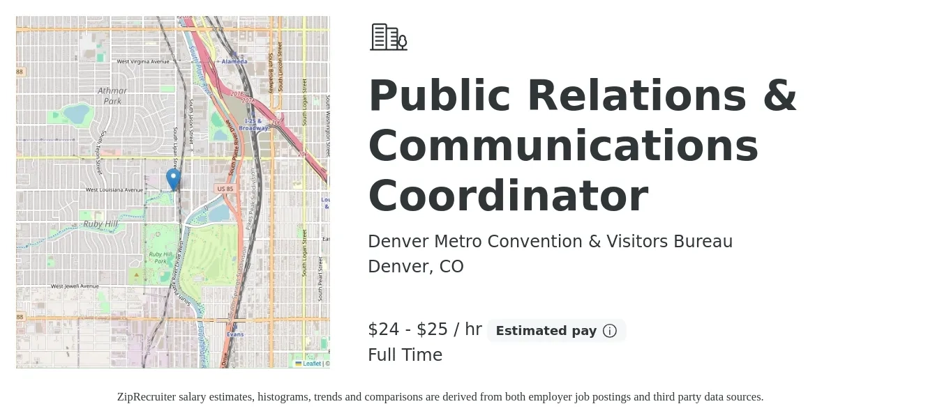 Denver Metro Convention & Visitors Bureau job posting for a Public Relations & Communications Coordinator in Denver, CO with a salary of $25 to $27 Hourly with a map of Denver location.