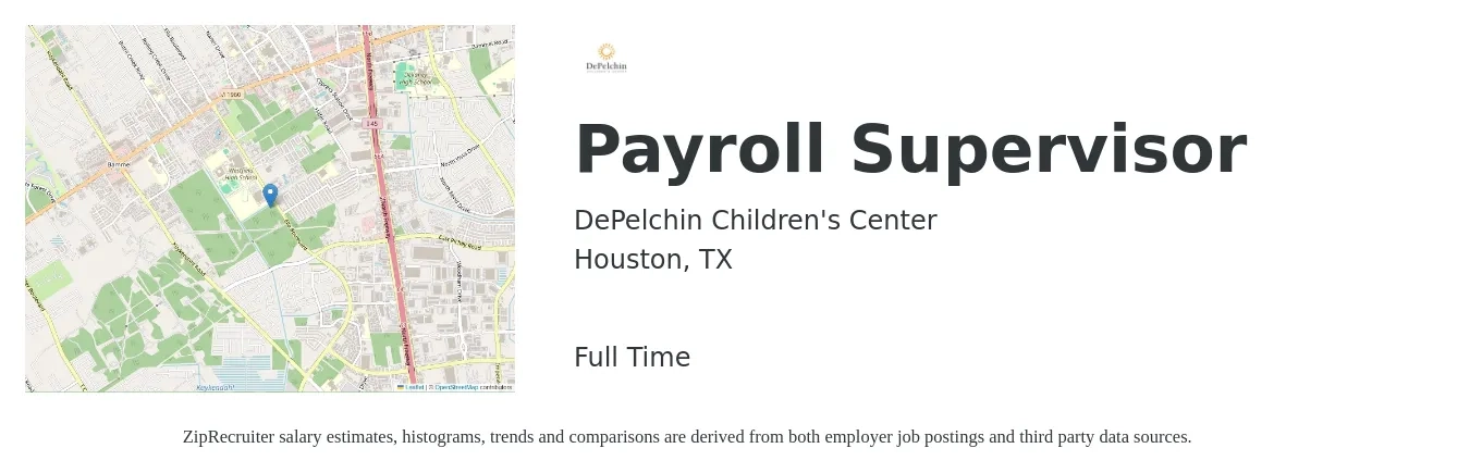 DePelchin Children's Center job posting for a Payroll Supervisor in Houston, TX with a salary of $72,000 to $75,000 Yearly with a map of Houston location.