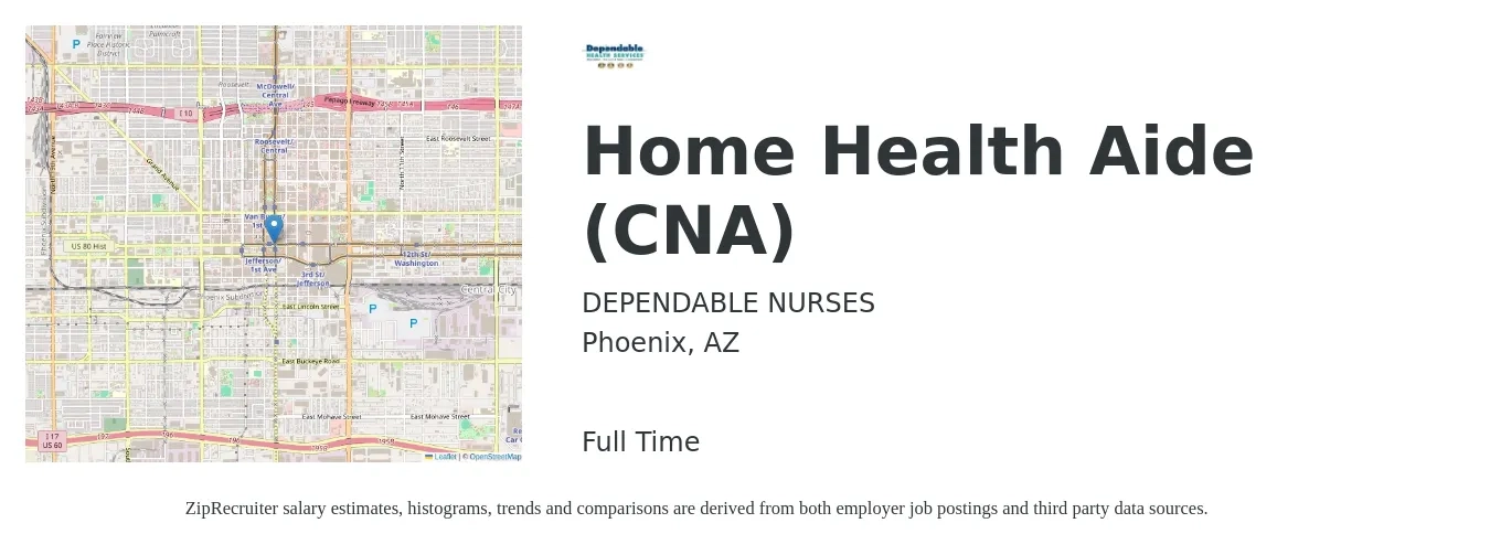 DEPENDABLE NURSES job posting for a Home Health Aide (CNA) in Phoenix, AZ with a salary of $16 to $20 Hourly with a map of Phoenix location.