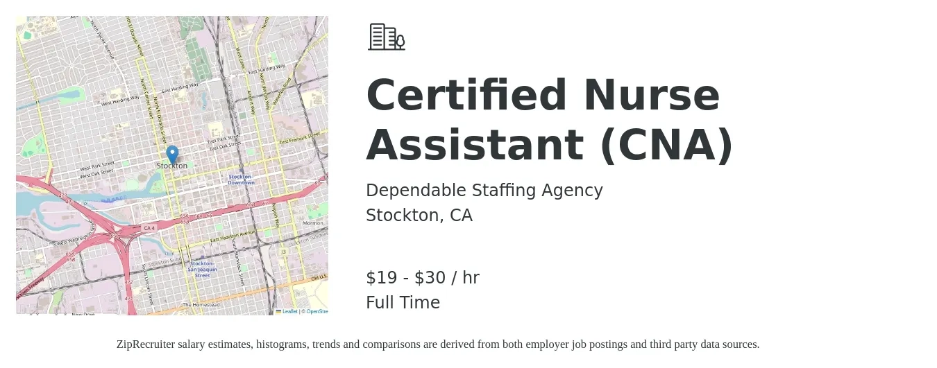 Dependable Staffing Agency job posting for a Certified Nurse Assistant (CNA) in Stockton, CA with a salary of $27 to $32 Hourly with a map of Stockton location.