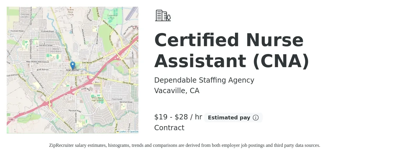 Dependable Staffing Agency job posting for a Certified Nurse Assistant (CNA) in Vacaville, CA with a salary of $26 to $31 Hourly with a map of Vacaville location.