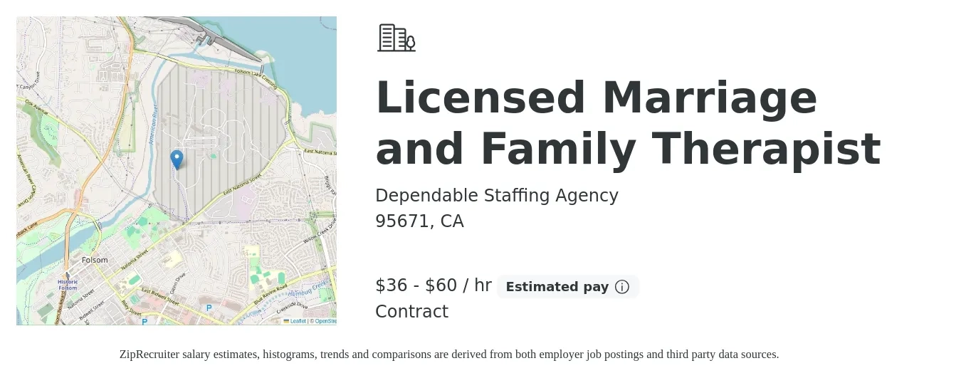 Dependable Staffing Agency job posting for a Licensed Marriage and Family Therapist in 95671, CA with a salary of $38 to $63 Hourly with a map of 95671 location.