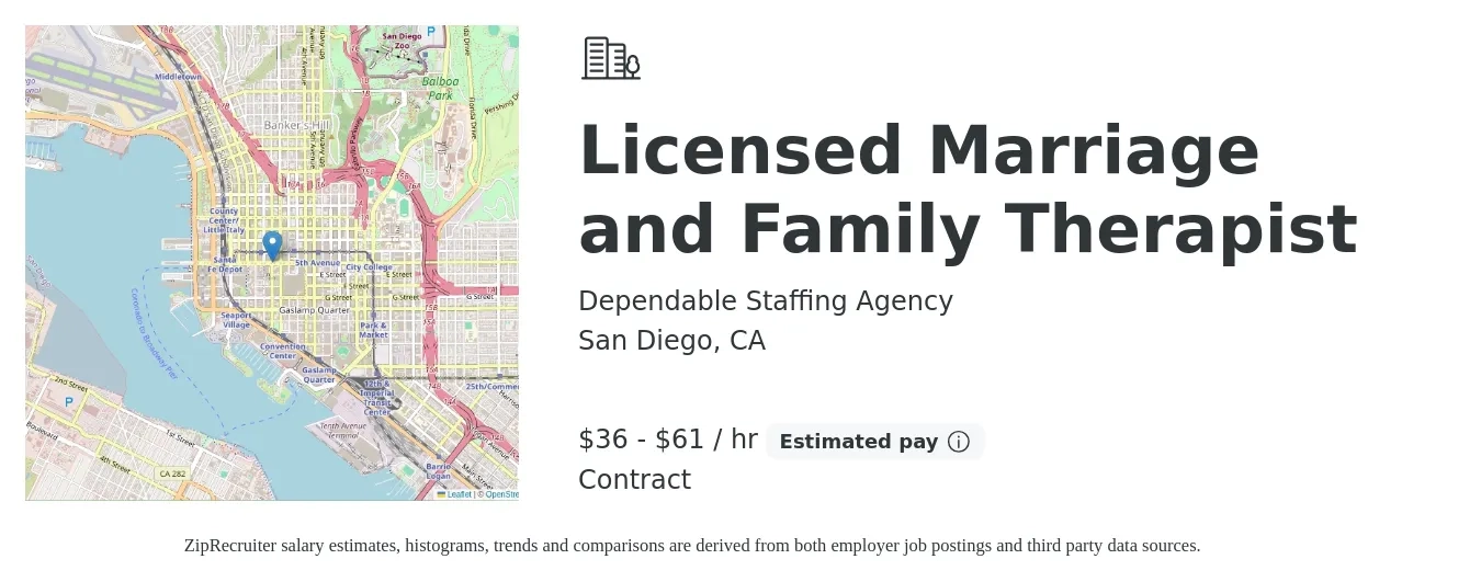 Dependable Staffing Agency job posting for a Licensed Marriage and Family Therapist in San Diego, CA with a salary of $38 to $64 Hourly with a map of San Diego location.