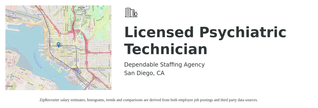 Dependable Staffing Agency job posting for a Licensed Psychiatric Technician in San Diego, CA with a salary of $48 to $56 Hourly with a map of San Diego location.