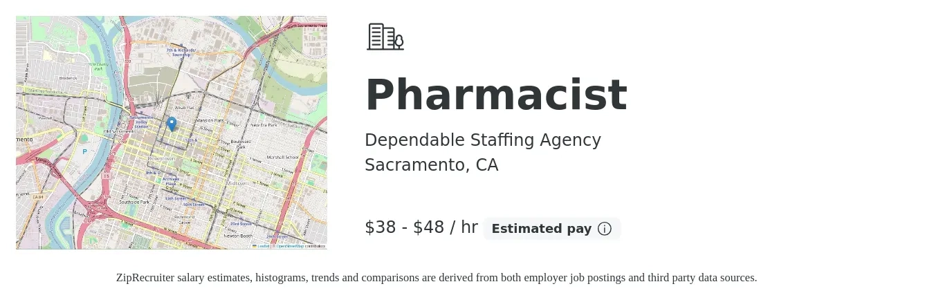Dependable Staffing Agency job posting for a Pharmacist in Sacramento, CA with a salary of $40 to $50 Hourly with a map of Sacramento location.