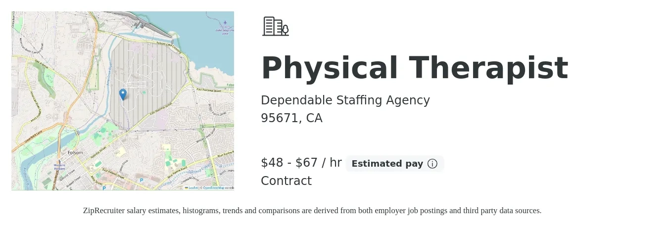 Dependable Staffing Agency job posting for a Physical Therapist in 95671, CA with a salary of $50 to $70 Hourly with a map of 95671 location.