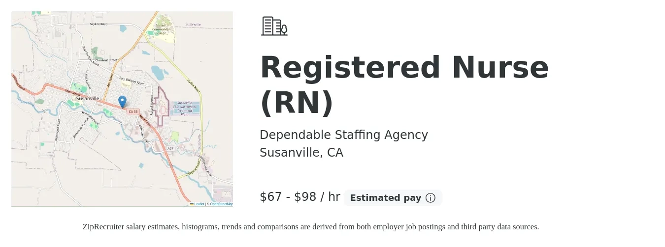 Dependable Staffing Agency job posting for a Registered Nurse (RN) in Susanville, CA with a salary of $70 to $95 Hourly with a map of Susanville location.