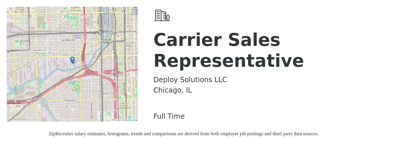 Deploy Solutions LLC job posting for a Carrier Sales Representative in Chicago, IL with a salary of $53,700 to $93,400 Yearly with a map of Chicago location.