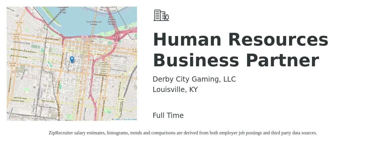 Derby City Gaming, LLC job posting for a Human Resources Business Partner in Louisville, KY with a salary of $65,900 to $93,800 Yearly with a map of Louisville location.