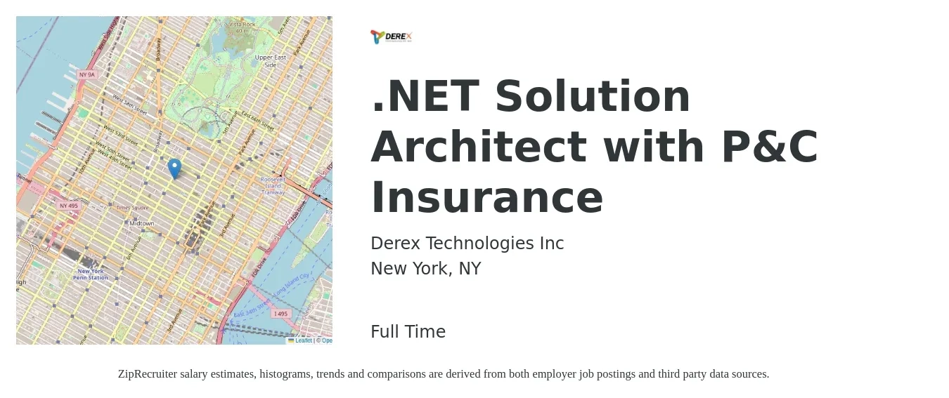 Derex Technologies Inc job posting for a .NET Solution Architect with P&C Insurance in New York, NY with a salary of $69 to $91 Hourly with a map of New York location.