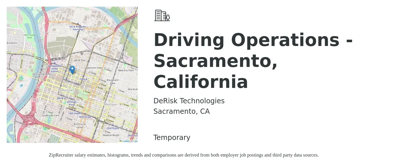DeRisk Technologies job posting for a Driving Operations - Sacramento, California in Sacramento, CA with a salary of $17 to $31 Hourly with a map of Sacramento location.