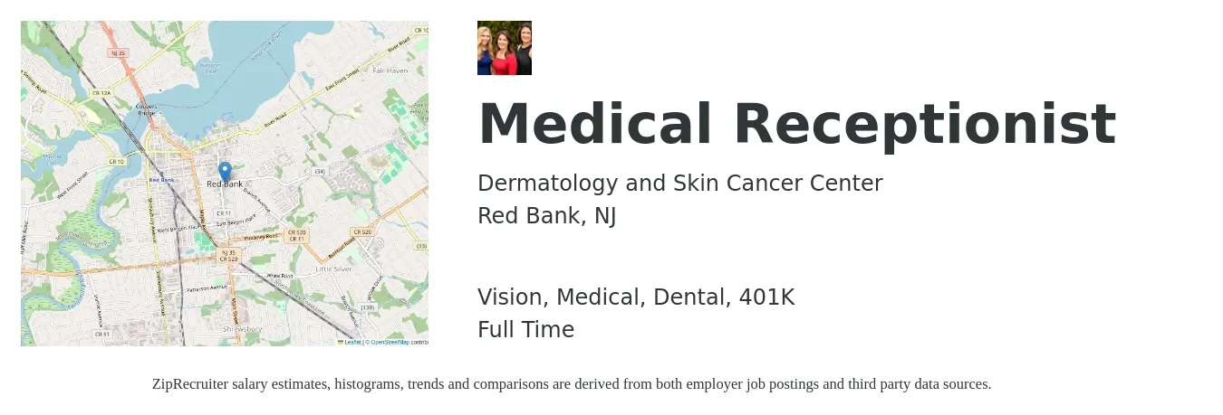 Dermatology and Skin Cancer Center job posting for a Medical Receptionist in Red Bank, NJ with a salary of $17 to $20 Hourly and benefits including 401k, dental, medical, and vision with a map of Red Bank location.