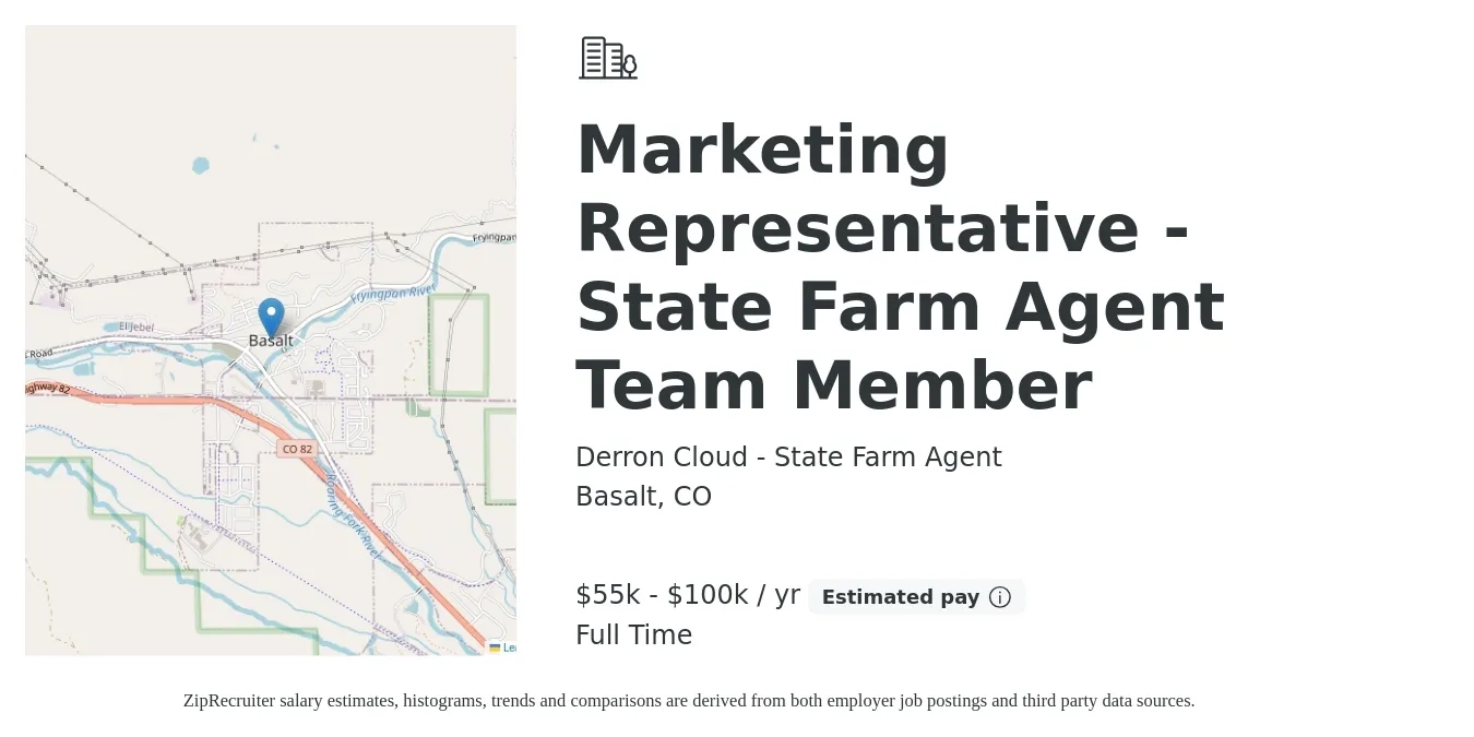 Derron Cloud - State Farm Agent job posting for a Marketing Representative - State Farm Agent Team Member in Basalt, CO with a salary of $55,000 to $100,000 Yearly with a map of Basalt location.