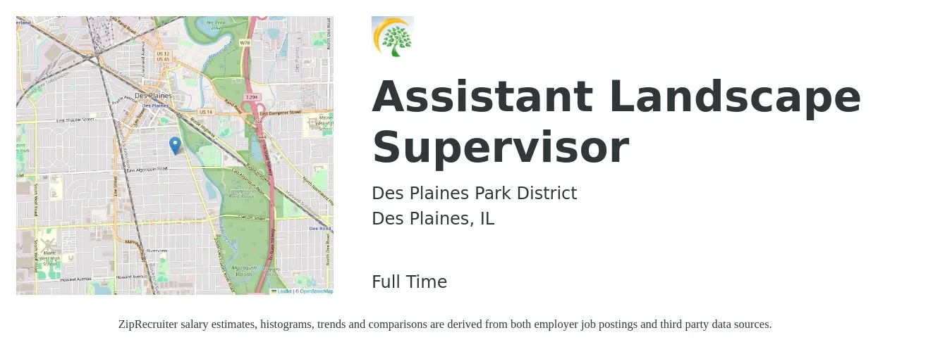 Des Plaines Park District job posting for a Assistant Landscape Supervisor in Des Plaines, IL with a salary of $26 Hourly with a map of Des Plaines location.