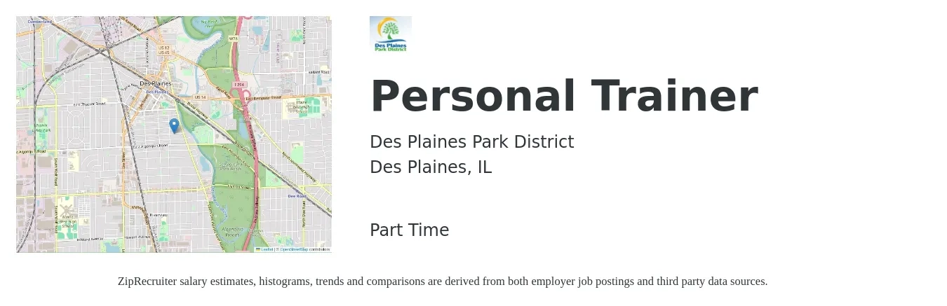 Des Plaines Park District job posting for a Personal Trainer in Des Plaines, IL with a salary of $25 to $40 Hourly with a map of Des Plaines location.