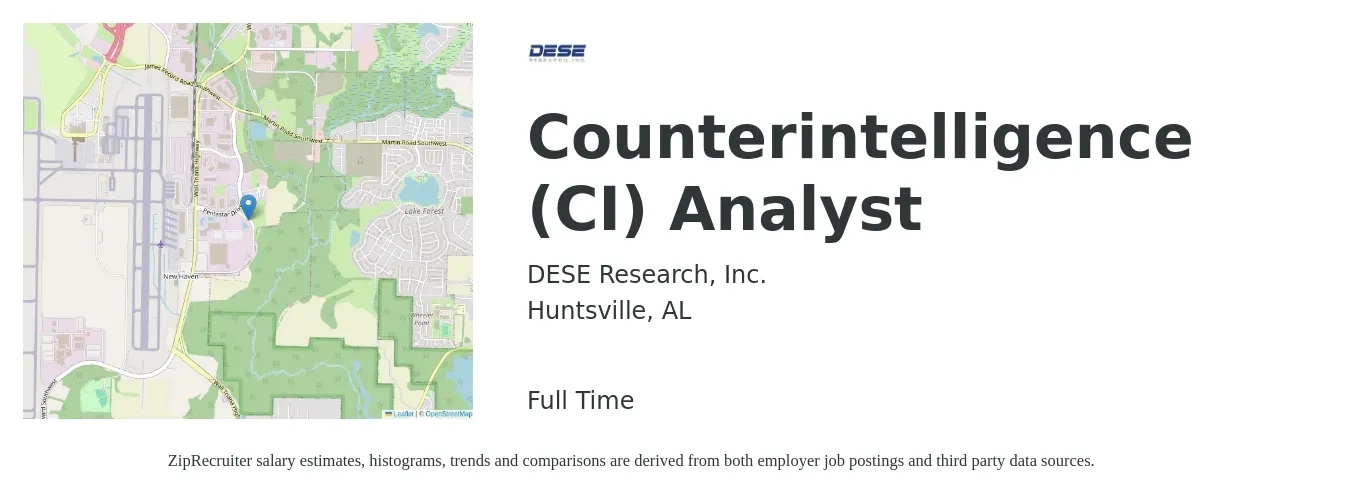 DESE Research, Inc. job posting for a Counterintelligence (CI) Analyst in Huntsville, AL with a salary of $52,600 to $104,400 Yearly with a map of Huntsville location.