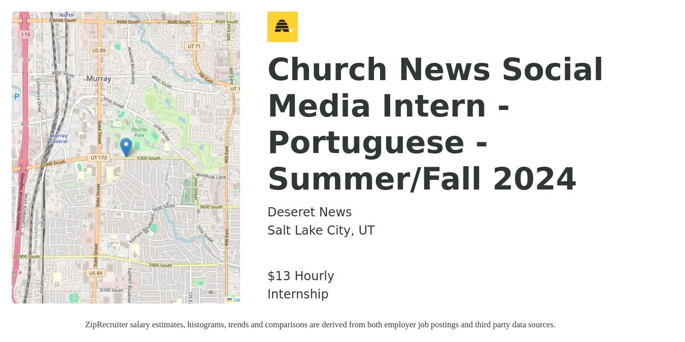 Deseret News job posting for a Church News Social Media Intern - Portuguese - Summer/Fall 2024 in Salt Lake City, UT with a salary of $14 Hourly with a map of Salt Lake City location.