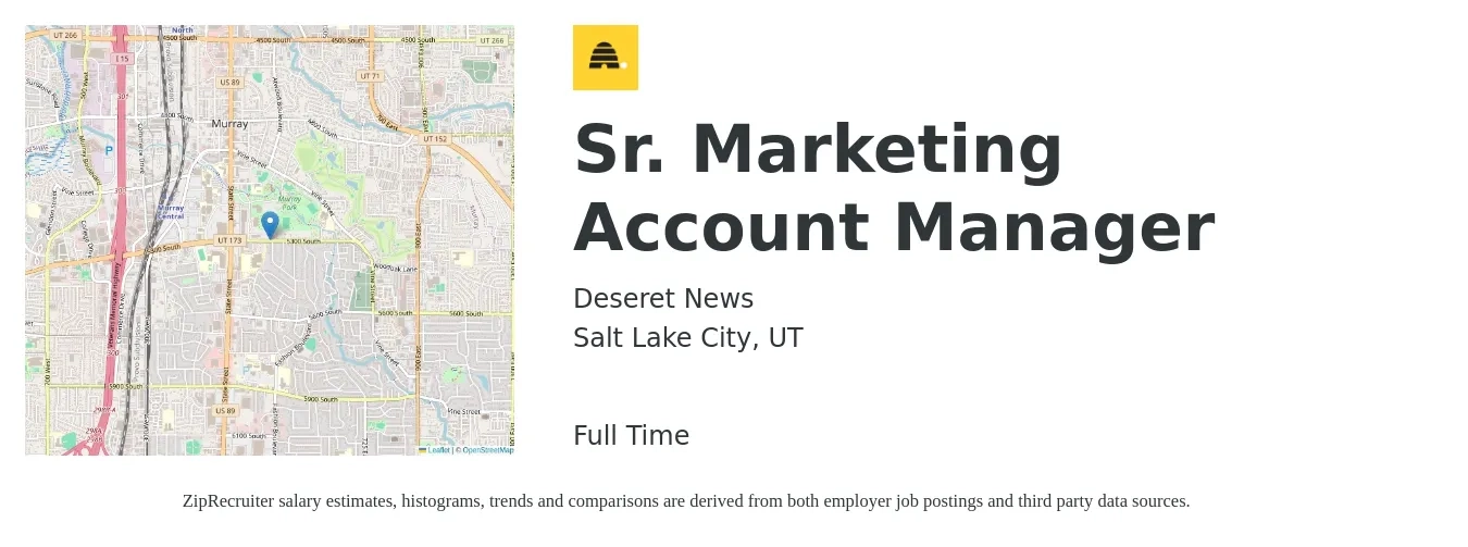Deseret News job posting for a Sr. Marketing Account Manager in Salt Lake City, UT with a salary of $47,800 to $75,400 Yearly with a map of Salt Lake City location.