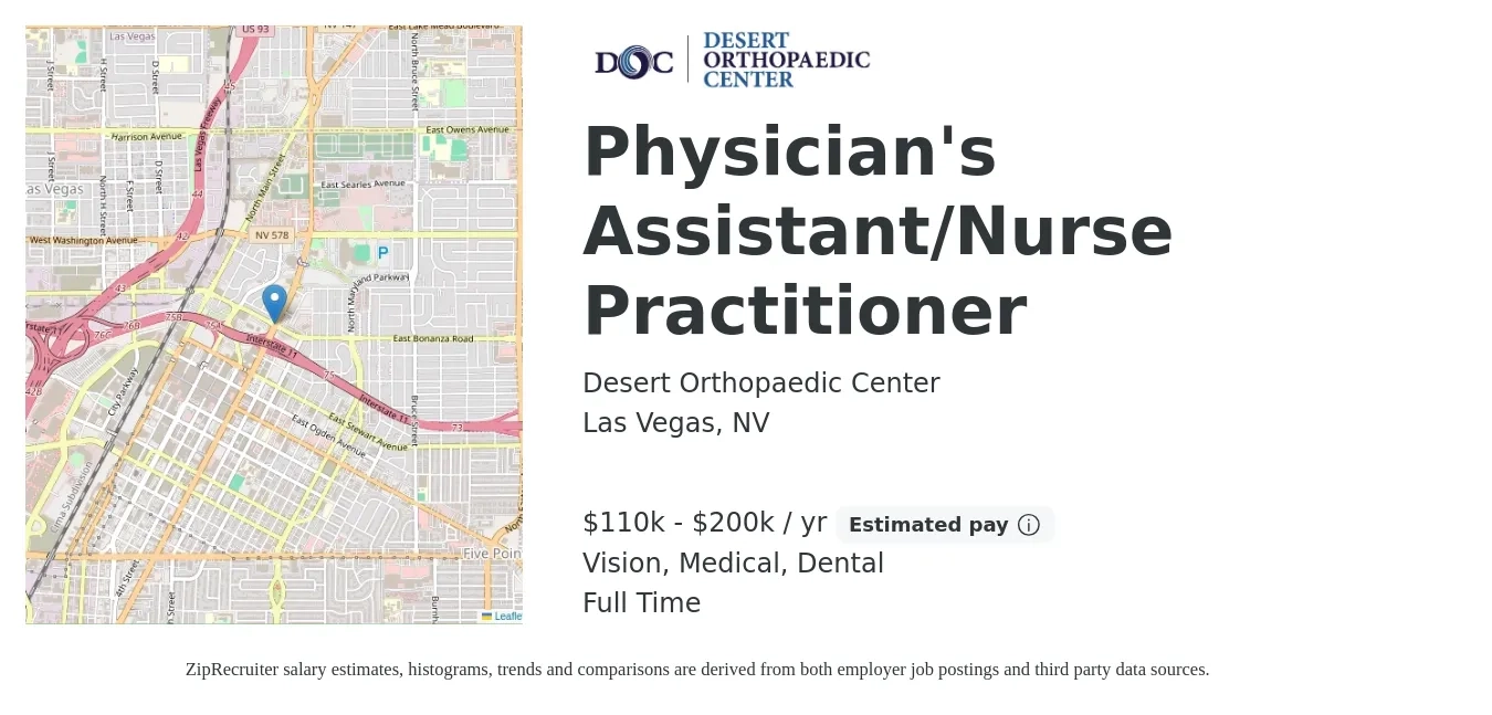 Desert Orthopaedic Center job posting for a Physician's Assistant/Nurse Practitioner in Las Vegas, NV with a salary of $110,000 to $200,000 Yearly and benefits including retirement, vision, dental, life_insurance, and medical with a map of Las Vegas location.
