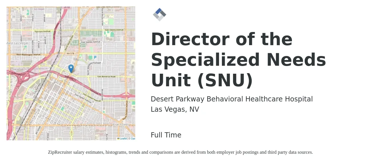 Desert Parkway Behavioral Healthcare Hospital job posting for a Director of the Specialized Needs Unit (SNU) in Las Vegas, NV with a salary of $80,700 to $121,300 Yearly with a map of Las Vegas location.