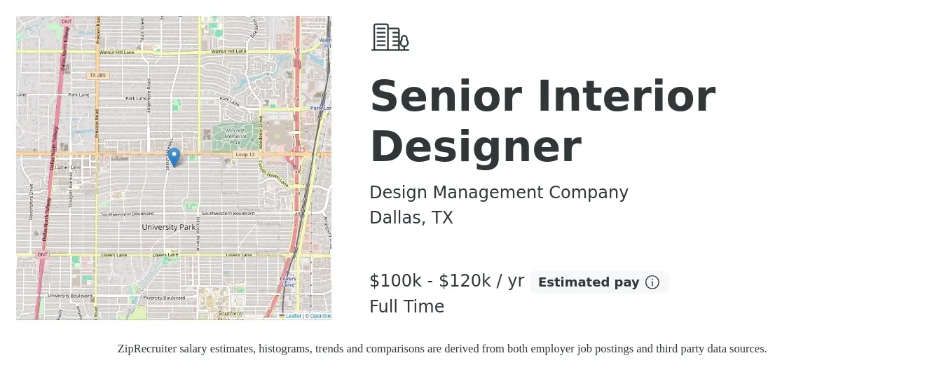 Design Management Company job posting for a Senior Interior Designer in Dallas, TX with a salary of $100,000 to $120,000 Yearly with a map of Dallas location.