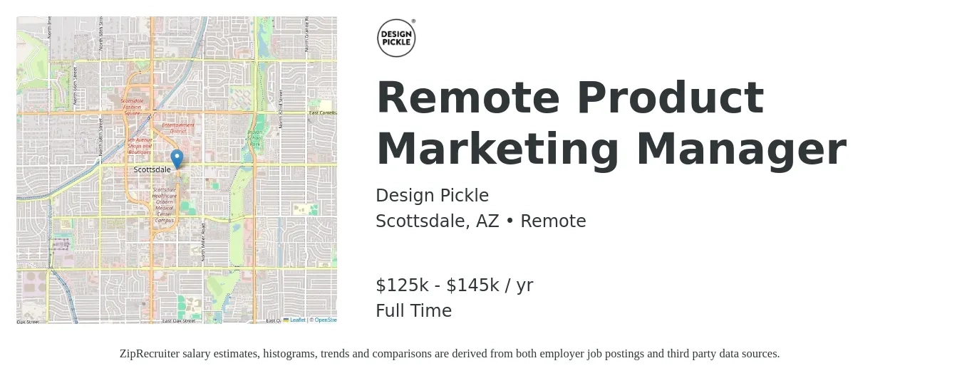 Design Pickle job posting for a Remote Product Marketing Manager in Scottsdale, AZ with a salary of $125,000 to $145,000 Yearly with a map of Scottsdale location.