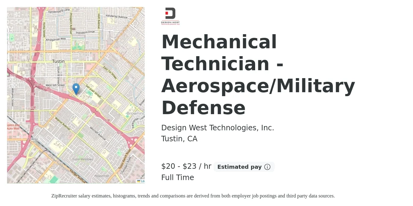 Design West Technologies, Inc. job posting for a Mechanical Technician - Aerospace/Military Defense in Tustin, CA with a salary of $21 to $24 Hourly with a map of Tustin location.