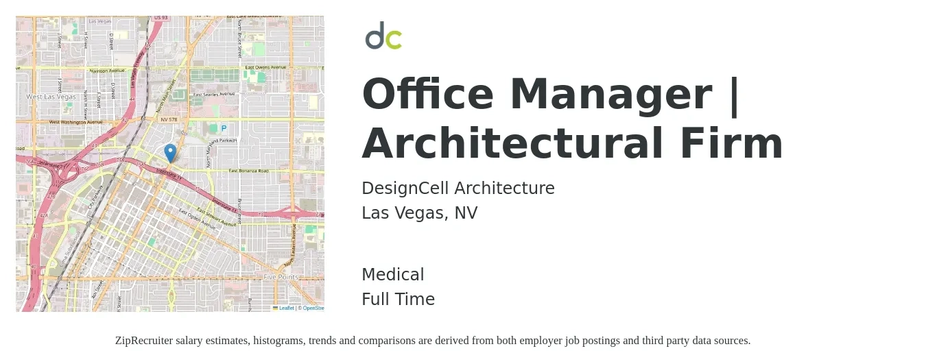 DesignCell Architecture job posting for a Office Manager | Architectural Firm in Las Vegas, NV with a salary of $38,200 to $56,400 Yearly and benefits including medical, and retirement with a map of Las Vegas location.