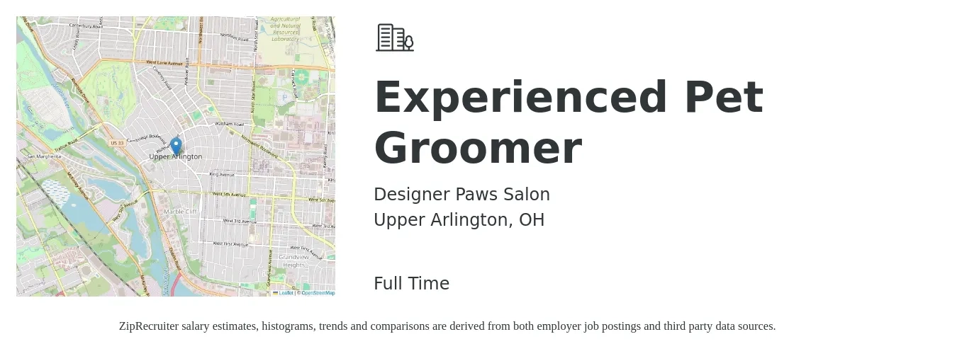 Designer Paws Salon job posting for a Experienced Pet Groomer in Upper Arlington, OH with a salary of $1,000 Weekly with a map of Upper Arlington location.
