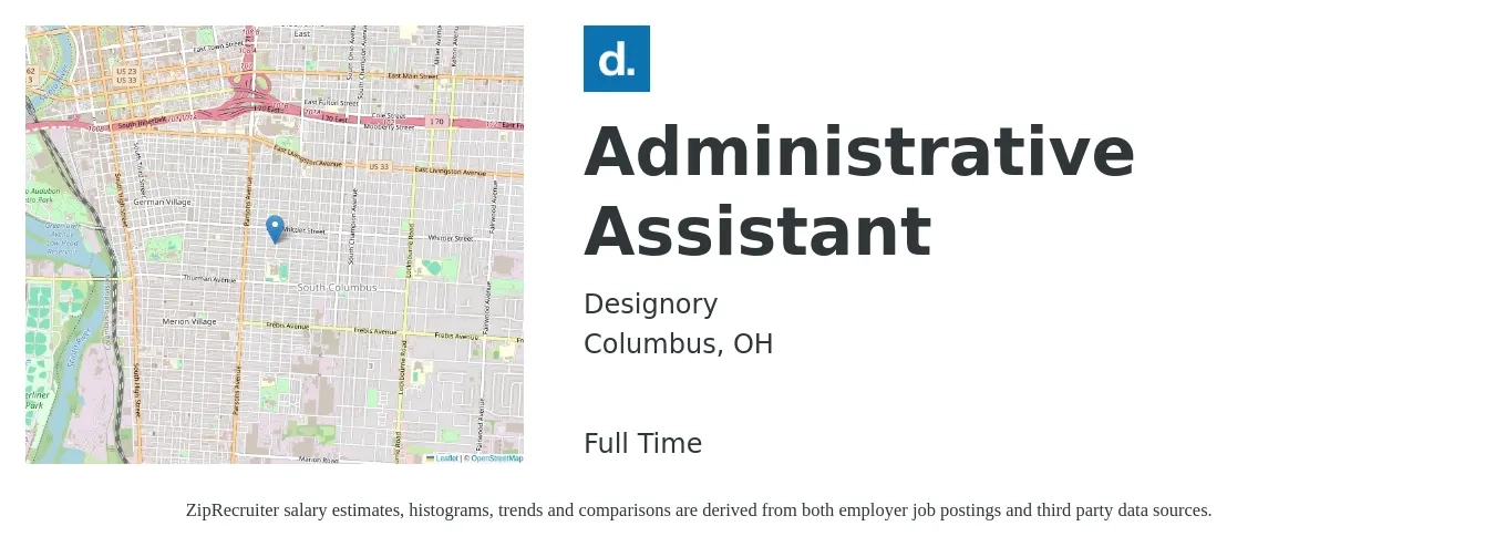 Designory job posting for a Administrative Assistant in Columbus, OH with a salary of $18 to $24 Hourly with a map of Columbus location.