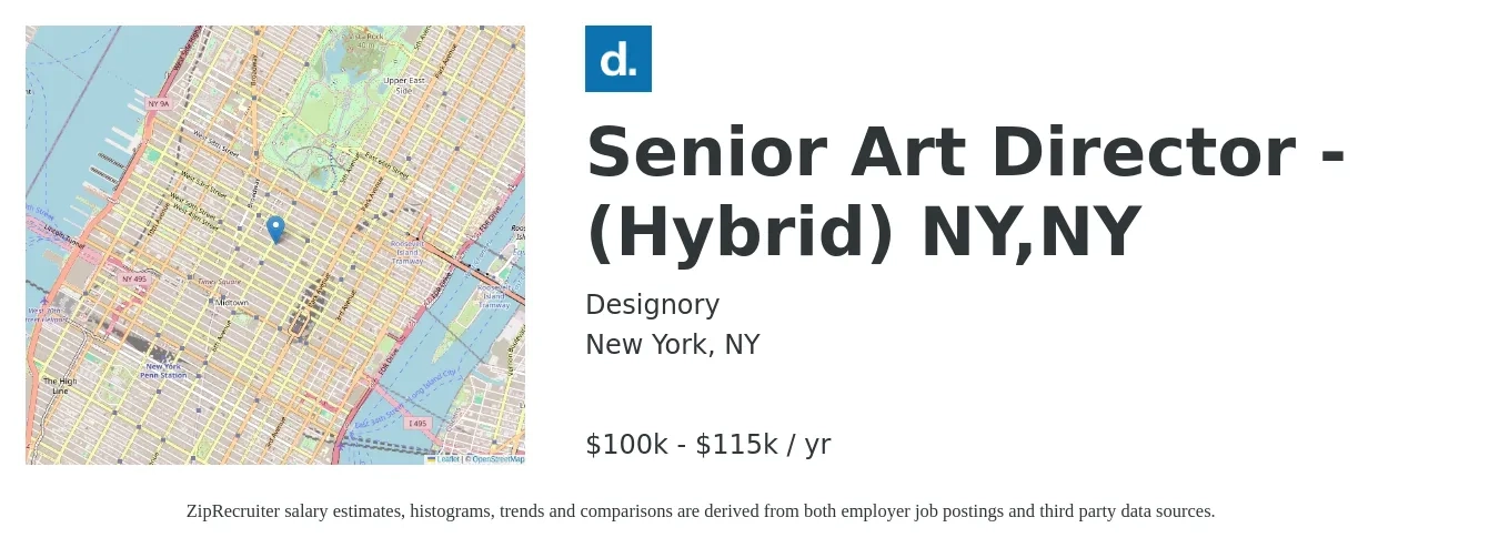 Designory job posting for a Senior Art Director - (Hybrid) NY,NY in New York, NY with a salary of $100,000 to $115,000 Yearly with a map of New York location.