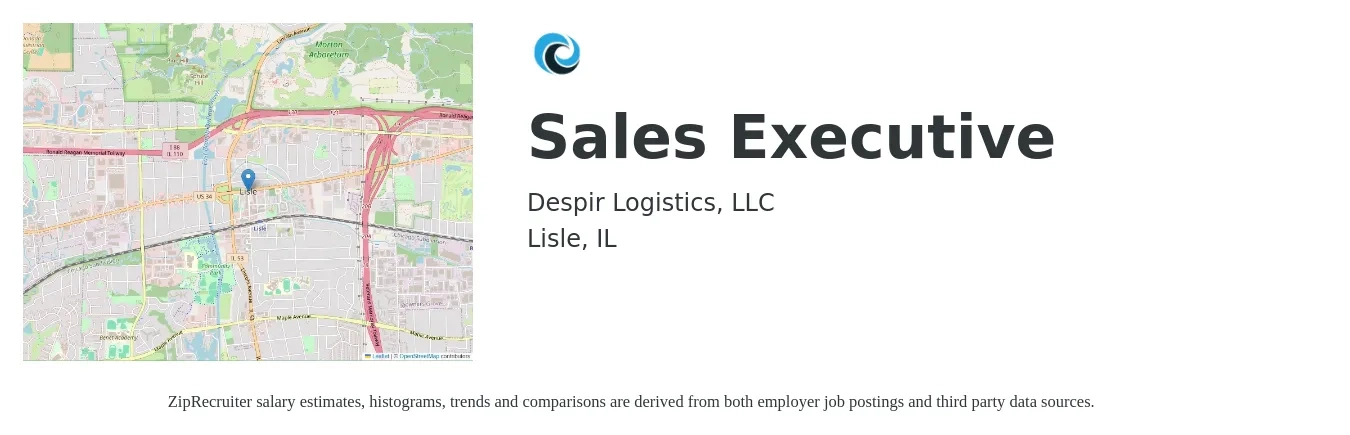 Despir Logistics, LLC job posting for a Sales Executive in Lisle, IL with a salary of $56,200 to $96,600 Yearly with a map of Lisle location.