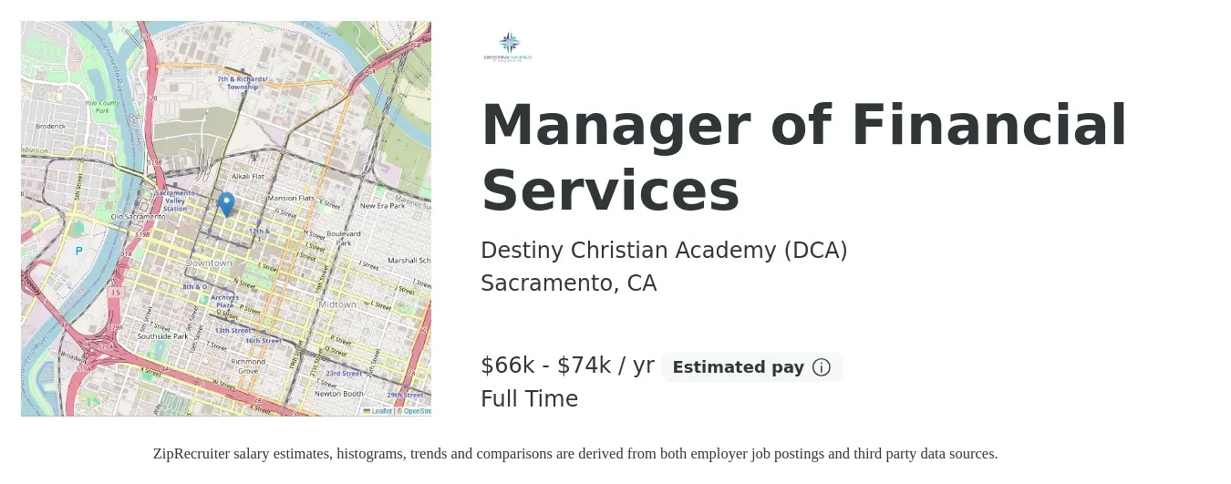 Destiny Christian Academy (DCA) job posting for a Manager of Financial Services in Sacramento, CA with a salary of $66,560 to $74,898 Yearly with a map of Sacramento location.