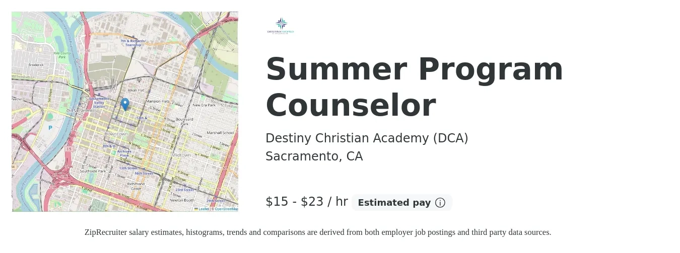 Destiny Christian Academy (DCA) job posting for a Summer Program Counselor in Sacramento, CA with a salary of $16 to $24 Hourly with a map of Sacramento location.