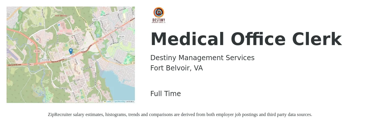 Destiny Management Services job posting for a Medical Office Clerk in Fort Belvoir, VA with a salary of $18 to $26 Hourly with a map of Fort Belvoir location.