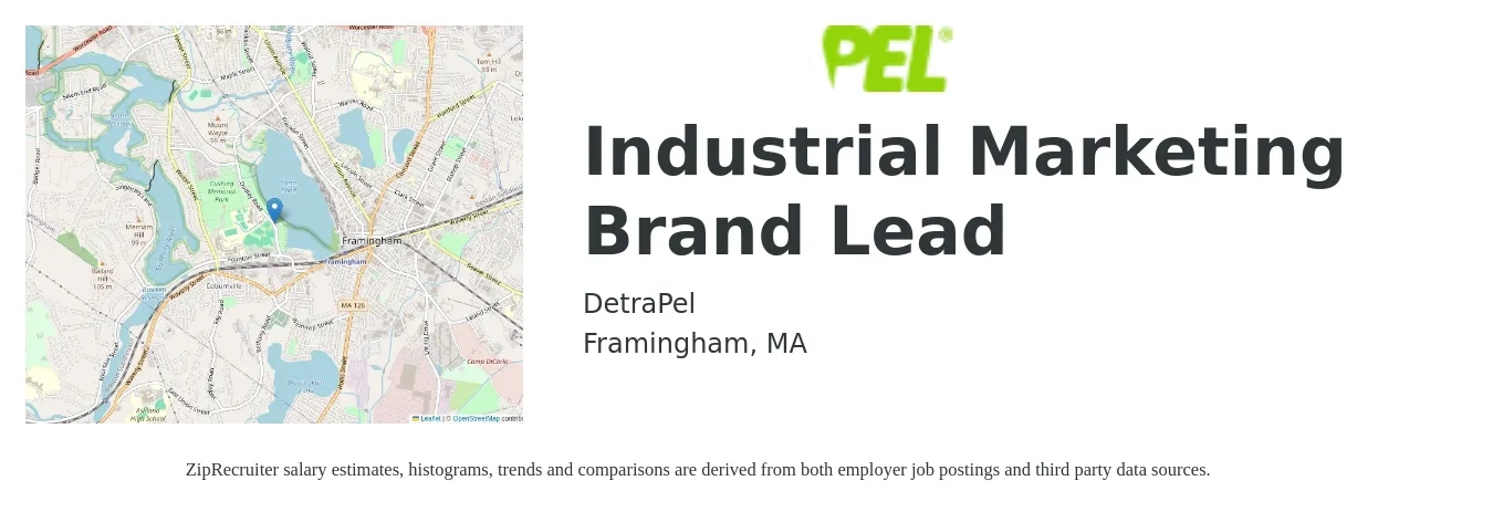 DetraPel job posting for a Industrial Marketing Brand Lead in Framingham, MA with a salary of $75,000 Yearly with a map of Framingham location.