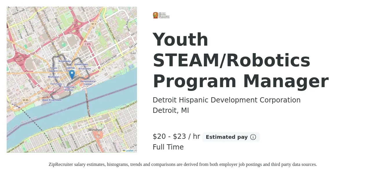 Detroit Hispanic Development Corporation job posting for a Youth STEAM/Robotics Program Manager in Detroit, MI with a salary of $21 to $24 Hourly with a map of Detroit location.