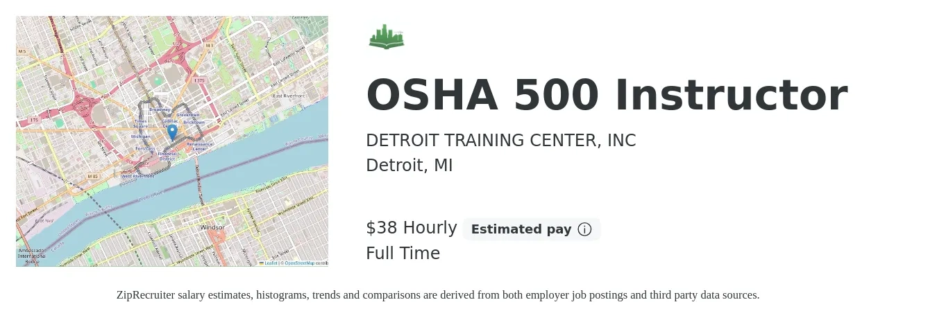 DETROIT TRAINING CENTER, INC job posting for a OSHA 500 Instructor in Detroit, MI with a salary of $40 Hourly with a map of Detroit location.
