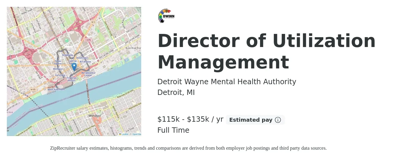 Detroit Wayne Mental Health Authority job posting for a Director of Utilization Management in Detroit, MI with a salary of $115,973 to $135,000 Yearly with a map of Detroit location.