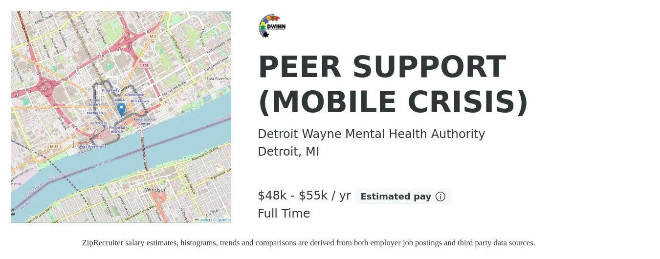 Detroit Wayne Mental Health Authority job posting for a PEER SUPPORT (MOBILE CRISIS) in Detroit, MI with a salary of $48,718 to $55,000 Yearly with a map of Detroit location.