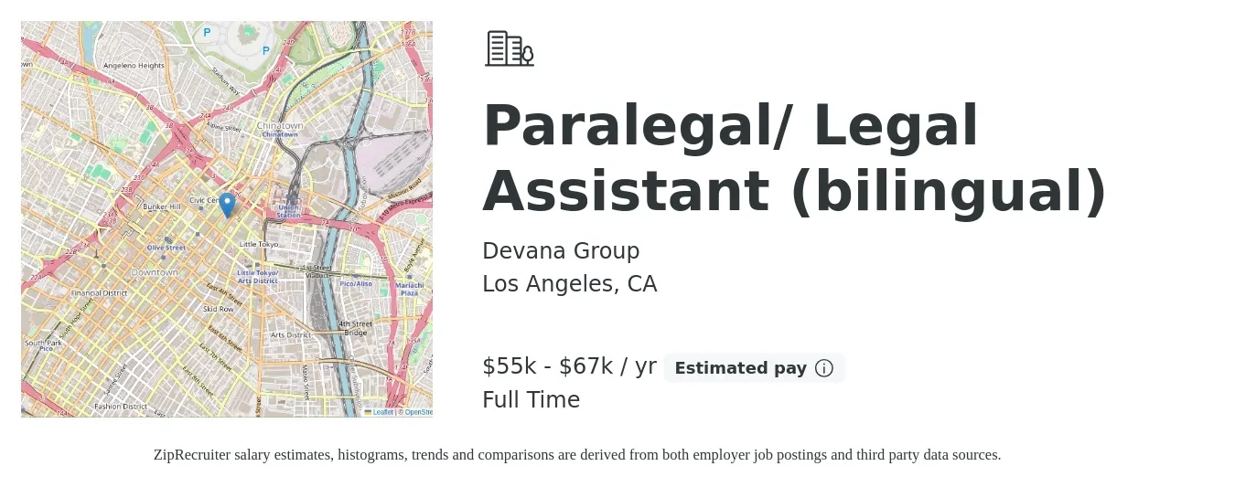 Devana Group job posting for a Paralegal/ Legal Assistant (bilingual) in Los Angeles, CA with a salary of $23 to $32 Hourly with a map of Los Angeles location.