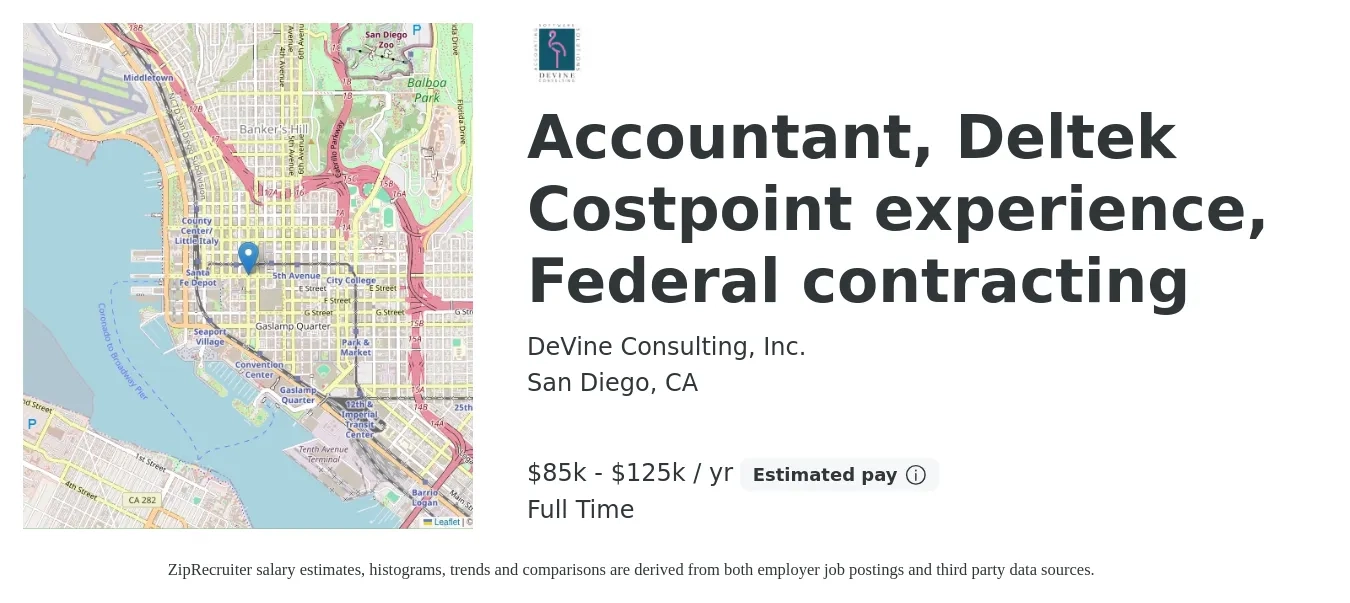 DeVine Consulting, Inc. job posting for a Accountant, Deltek Costpoint experience, Federal contracting in San Diego, CA with a salary of $85,000 to $125,000 Yearly with a map of San Diego location.