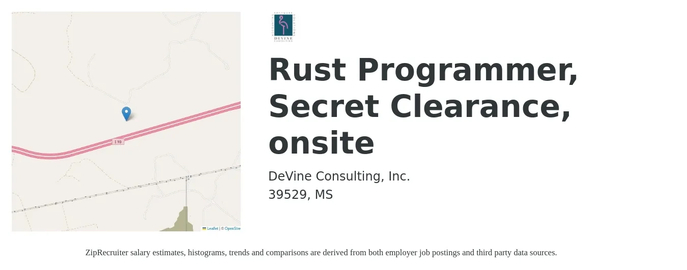 DeVine Consulting, Inc. job posting for a Rust Programmer, Secret Clearance, onsite in 39529, MS with a salary of $60,000 to $90,000 Yearly with a map of 39529 location.